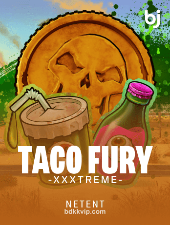Taco Fury XXXtremepng